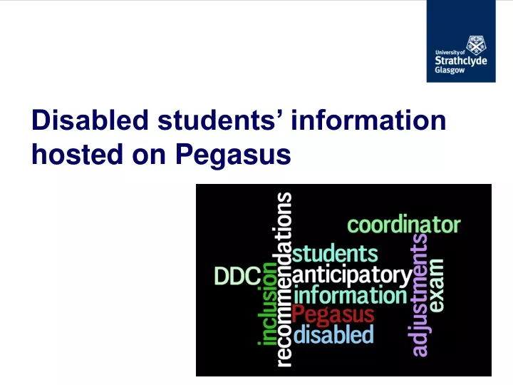 disabled students information hosted on pegasus