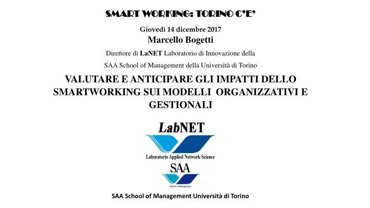 smart working torino c e gioved 14 dicembre 2017