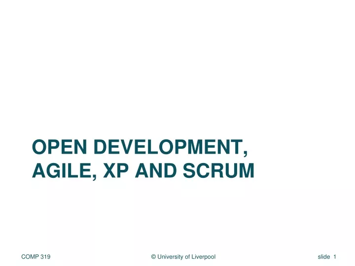 open development agile xp and scrum