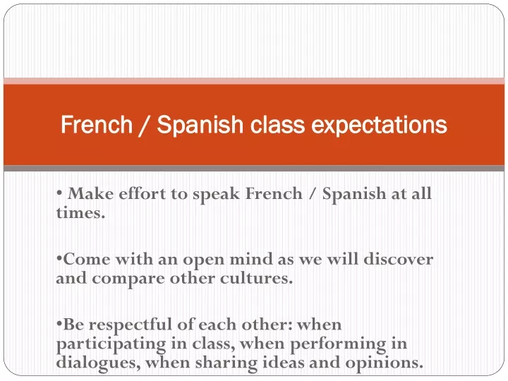 french spanish class expectations