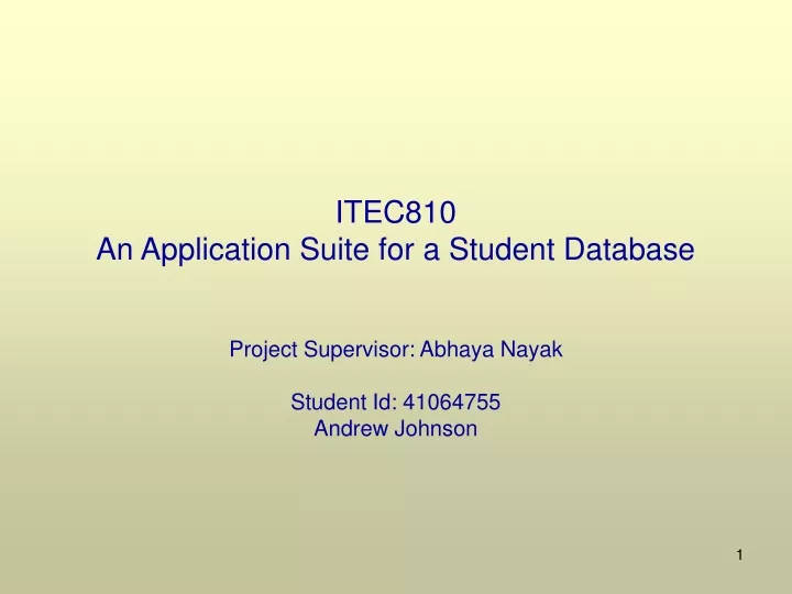 itec810 an application suite for a student database