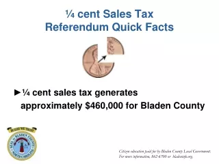 ¼ cent Sales Tax  Referendum Quick Facts