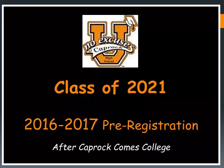 class of 2021 2016 2017 pre registration