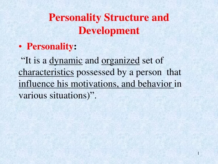 personality structure and development