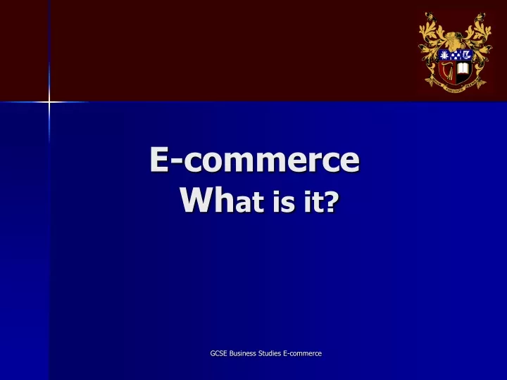 e commerce wh at is it