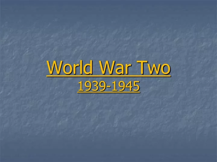 world war two 1939 1945