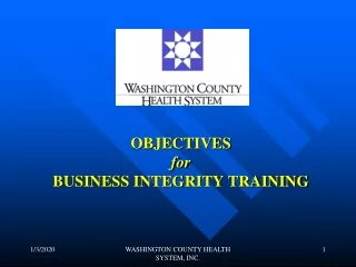 OBJECTIVES for BUSINESS INTEGRITY TRAINING