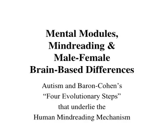 Mental Modules, Mindreading &amp; Male-Female Brain-Based Differences