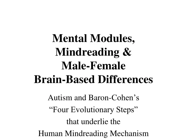 mental modules mindreading male female brain based differences