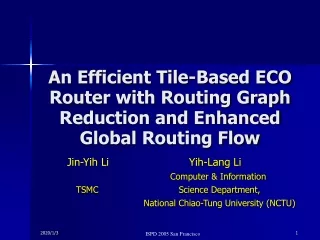 An Efficient Tile-Based ECO Router with Routing Graph Reduction and Enhanced Global Routing Flow