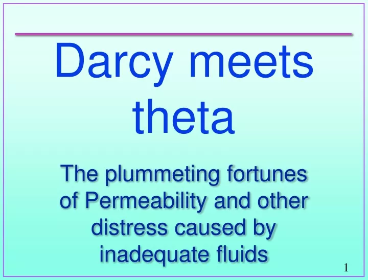 darcy meets theta