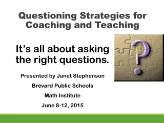 Questioning Strategies for Coaching and Teaching