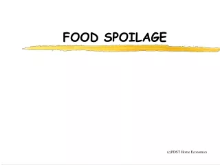 FOOD SPOILAGE
