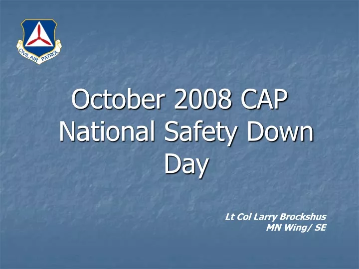 october 2008 cap national safety down day