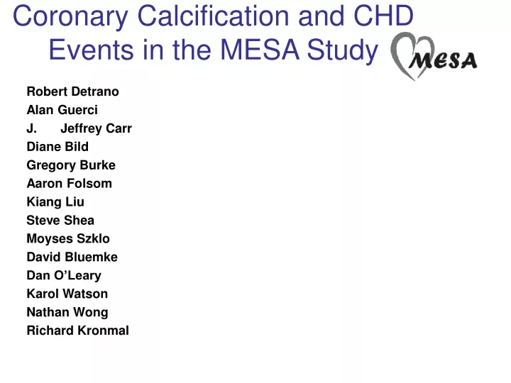 coronary calcification and chd events in the mesa