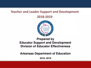 Teacher and Leader Support and Development 2018-2019