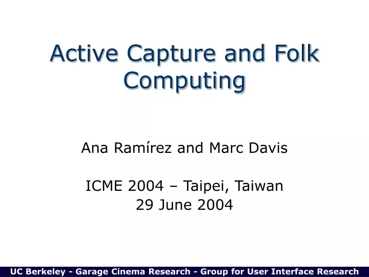 active capture and folk computing