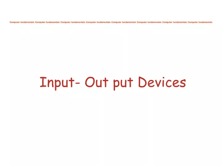 input out put devices