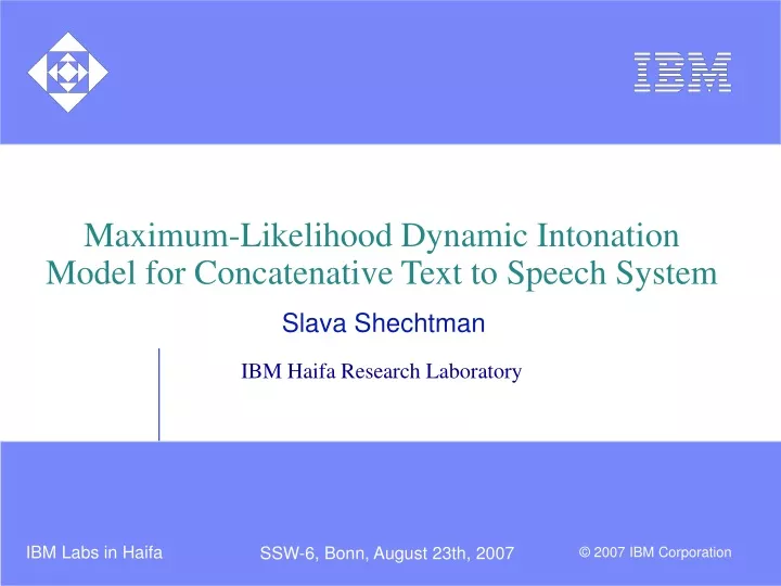 maximum likelihood dynamic intonation model for concatenative text to speech system