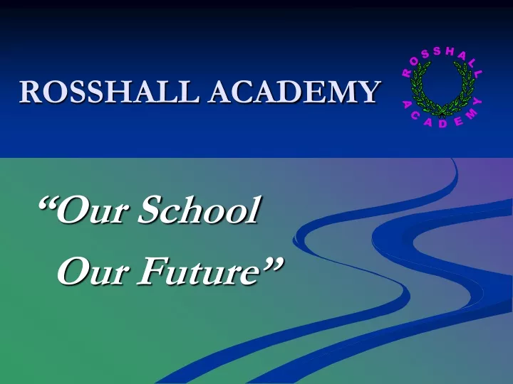 rosshall academy