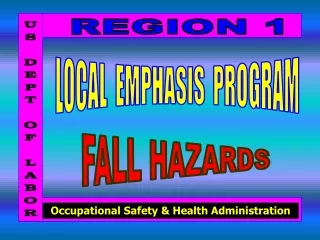 Occupational Safety &amp; Health Administration