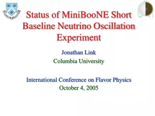 Status of MiniBooNE Short Baseline Neutrino Oscillation Experiment