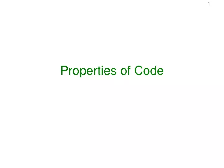properties of code