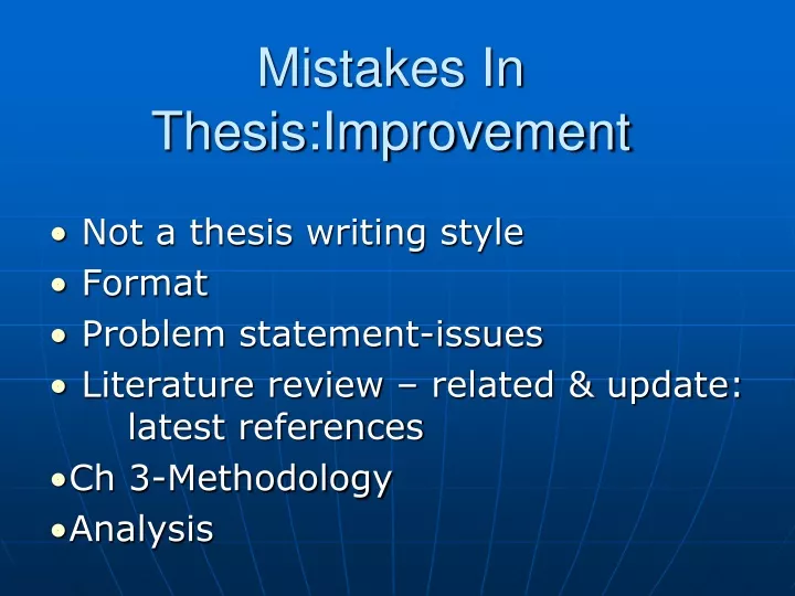 mistakes in thesis improvement