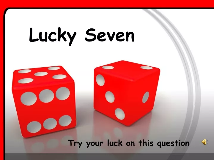 lucky seven