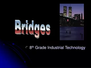 8 th  Grade Industrial Technology
