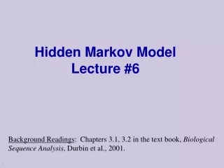 Hidden Markov Model Lecture #6
