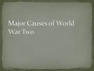 Major Causes of World War Two