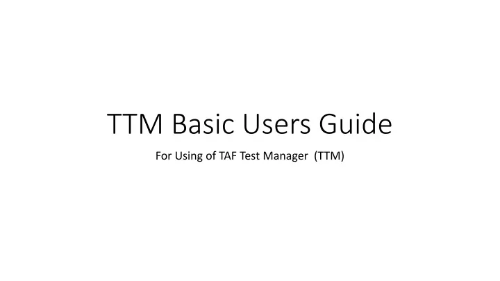 ttm basic users guide