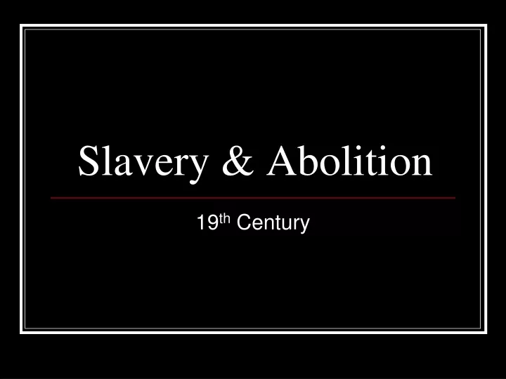 slavery abolition