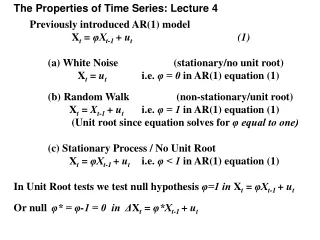 The Properties of Time Series: Lecture 4