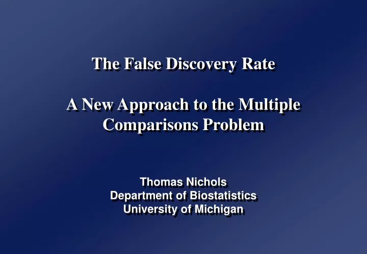 the false discovery rate a new approach