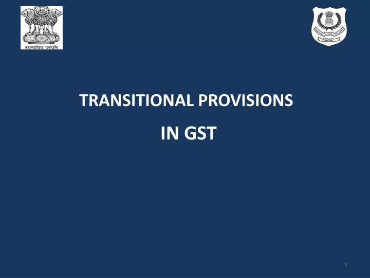 transitional provisions in gst