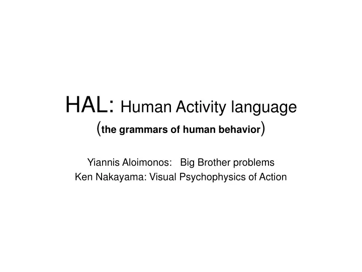 hal human activity language the grammars of human behavior