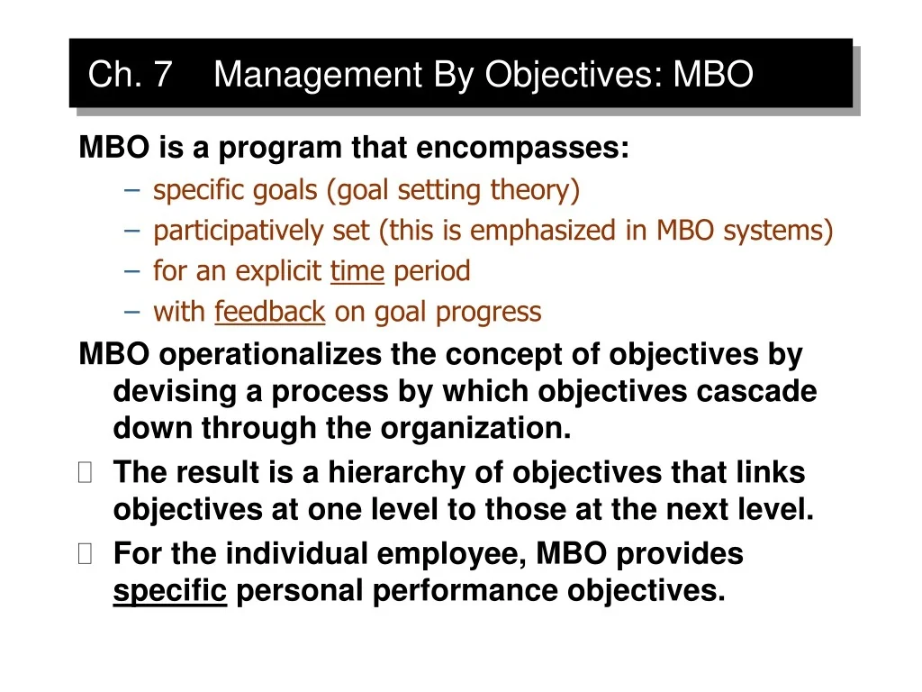 PPT - Ch. 7 Management By Objectives: MBO PowerPoint Presentation, free ...