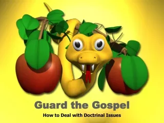 Guard the Gospel