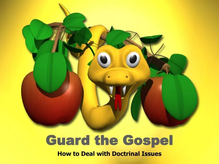 guard the gospel