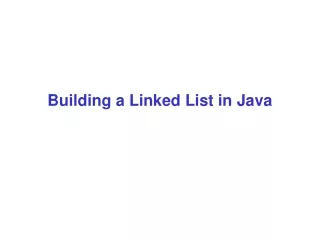 Building a Linked List in Java