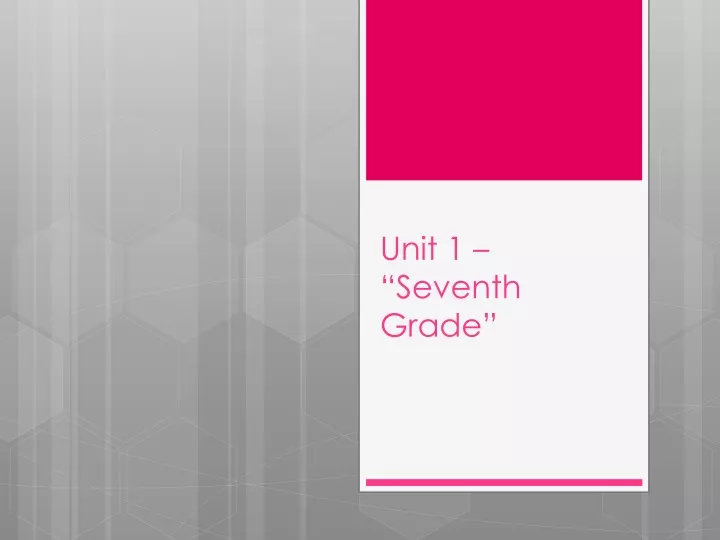 unit 1 seventh grade