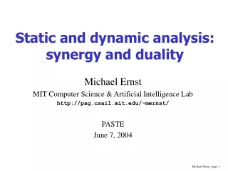 Static and dynamic analysis: synergy and duality