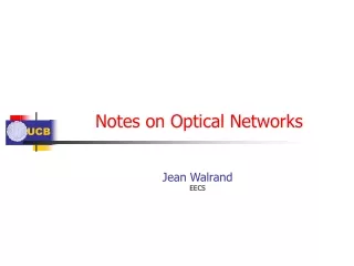Notes on Optical Networks