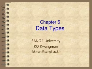 Chapter 5 Data Types