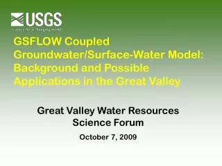 Great Valley Water Resources Science Forum October 7, 2009