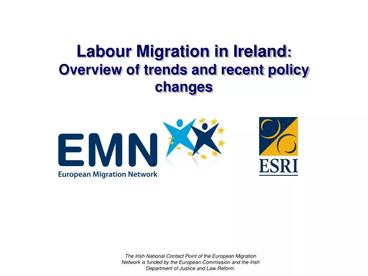 labour migration in ireland overview of trends and recent policy changes