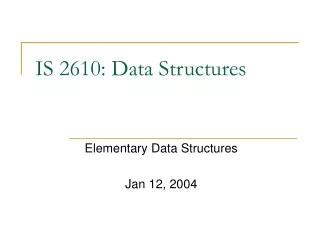 IS 2610: Data Structures
