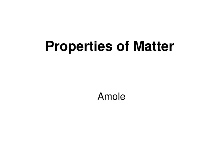 properties of matter